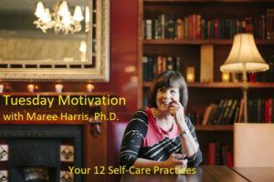 Your 12 Self-Care Practices